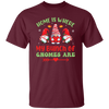 Home Is Where My Bunch Of Gnome Are, Merry Christmas Unisex T-Shirt