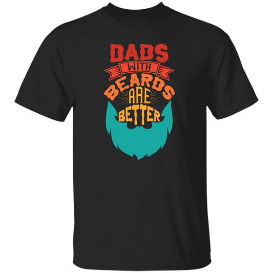 Dad With Beards Are Better, Retro Dad, Father_s Day Gifts Unisex T-Shirt