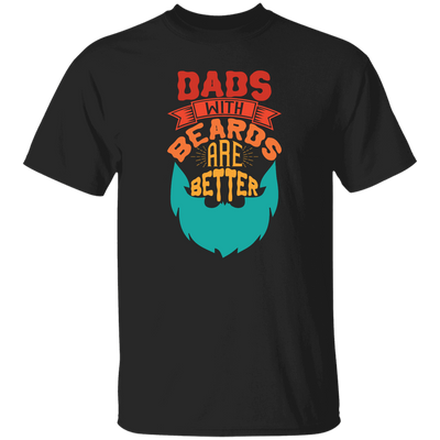 Dad With Beards Are Better, Retro Dad, Father_s Day Gifts Unisex T-Shirt