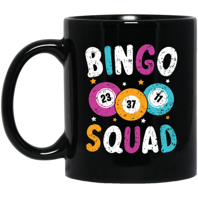 Bingo Team, Bingo Squad, Bingo Player Gift, Bingo Lover Black Mug