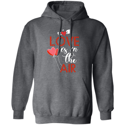 Love Is In The Air, Heart Balloon, Red Heart, My Love, Valentine's Day, Trendy Valentine Pullover Hoodie