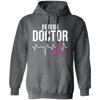 Doctor Gifts, Medical Student, Future Doctor, Doctor Student Gift Pullover Hoodie