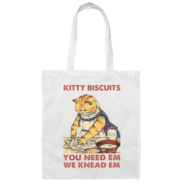 Kitty Biscuits, You Need Em, We Knead Em, Cute Cat, Cat Cooking Canvas Tote Bag