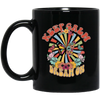 Keep Calm, Dream On, Groovy Keep Calm, Groovy Butterfly Black Mug