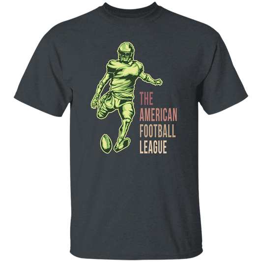 The American Football League, Football League, Get The Champion Unisex T-Shirt