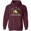 It's Ok To Fall Apart, Tacos Fall Apart And We Still Love Them Pullover Hoodie