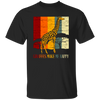 Giraffes Lover, Giraffes Make Me Happy, Animals Moutain Wild Farm Unisex T-Shirt