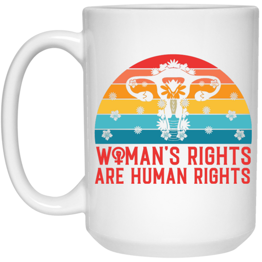 Woman's Rights Are Human Rights, Retro Woman Holiday White Mug