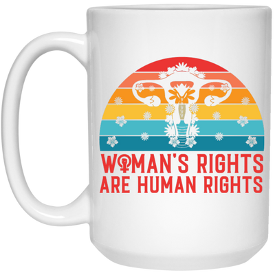 Woman's Rights Are Human Rights, Retro Woman Holiday White Mug