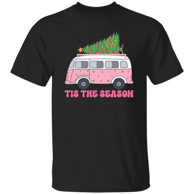 Tis The Season, Christmas Bus, Pink Christmas, Bus Bring Xmas Tree Christmas Unisex T-Shirt