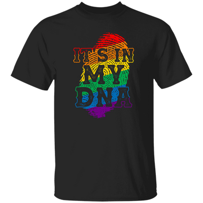 LGBT Is In My DNA, LGBT Pride, Love Lgbt, Bets Gift For Lgbt, Respect Unisex T-Shirt