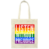 Listen Without Prejudice Vintage Rainbow Canvas Tote Bag