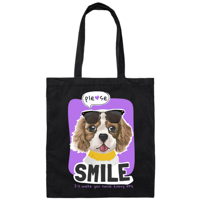 Please Smile, I Will Make You Smile Everyday, Cute Dog Canvas Tote Bag