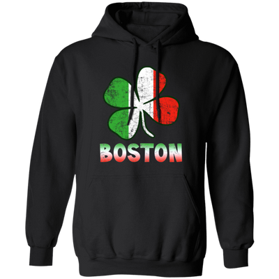 Boston Irish Flag, St Patricks Day, Patrick Gift, Love Boston Gift Pullover Hoodie