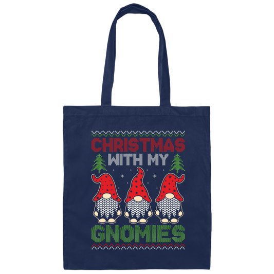 Christmas With My Gnomies, Xmas Gnome, Santa Gnome Canvas Tote Bag