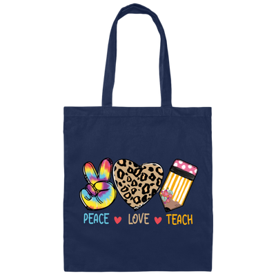 Peace Love Teach, Colorful Peace, Leopard Love Canvas Tote Bag