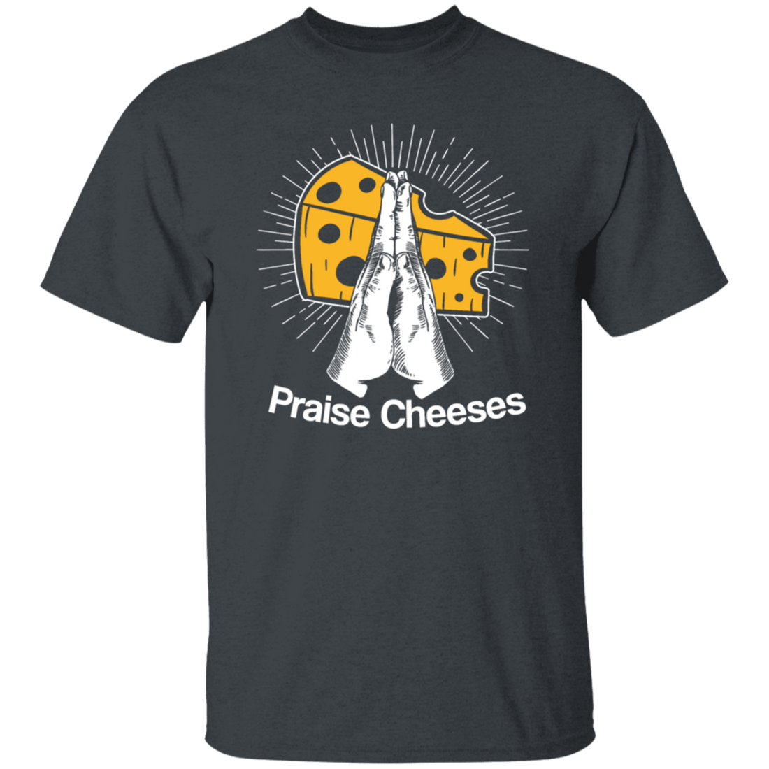 Cheese And Jesus Design, Christian Gift, Love Christian, Praise Cheese Unisex T-Shirt