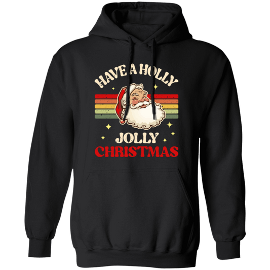 Have A Holly Jolly Christmas, Retro Christmas, Funny Santa, Merry Christmas, Trendy Christmas Pullover Hoodie