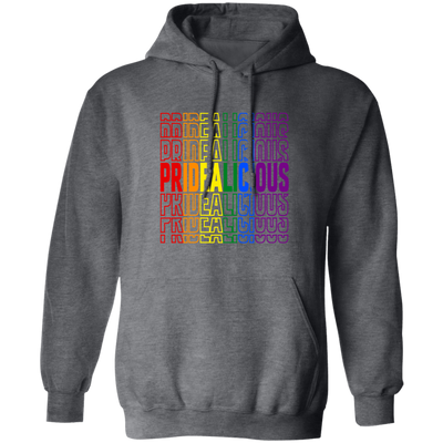 Pridealicious, LGBT Pride, Rainbow Flag, Pride's Day Gifts Pullover Hoodie