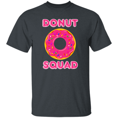 Donut Squad, Perfect For Donut Fans, Love Doughnut, Best For Kid Unisex T-Shirt