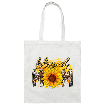 Best Mom Ever, Blessed Mom, Mom Lover Gift, Best Mom Gift, Mother's Day Canvas Tote Bag