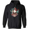 Skull On Desert, Cactus Forest, Cowboy Howdy Pullover Hoodie