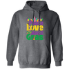 Peace Love Mardi Gras, Mardi Gras Holiday, Three Kings Day Pullover Hoodie