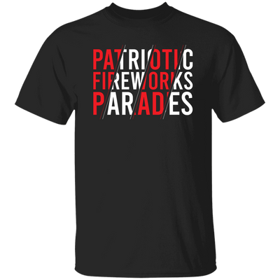 Patriotic Fireworks Parades, July 4th, America Lover Unisex T-Shirt