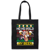 Santa Drinking Beer, Ho Ho Hold, Love Beer, Santa Really Love Beer Canvas Tote Bag