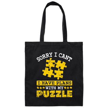 Sorry I Cant, I Have Plans With My Puzzle, Puzzle Lover Canvas Tote Bag