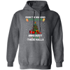 From The Windows To The Walls, Imma Bout These Halls, Merry Christmas, Trendy Christmas Pullover Hoodie