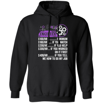Engineer Hourly Rate, Funny Engineer, Best Of Engineer Pullover Hoodie