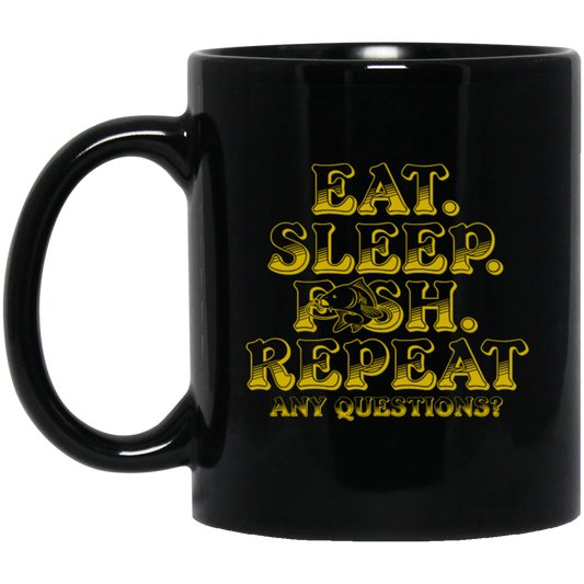 Eat Sleep Fish Repeat, Funny Cool, Fisherman Fish, Love Fishing Gift Black Mug