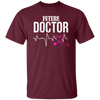 Doctor Gifts, Medical Student, Future Doctor, Doctor Student Gift Unisex T-Shirt