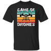 Game Of Drones, Retro Drone, Remote Helicopter Unisex T-Shirt