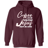 Coffee Gets Me Started, Jesus Keeps Me Going, Pastor Lover Pullover Hoodie