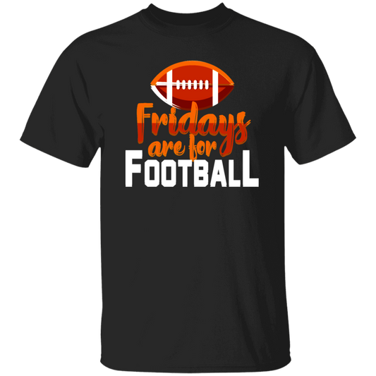 Fridays Are For Football, Baseball On Friday, American Football Love Unisex T-Shirt