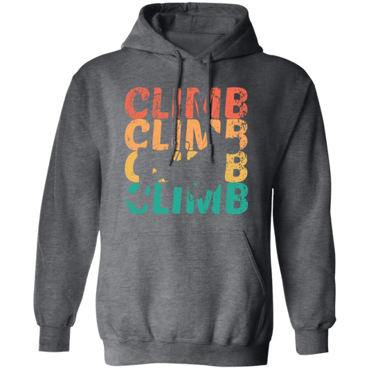 Climber Mountain, Vintage Climb, Retro Bouldering, Love Climb Pullover Hoodie