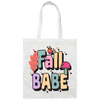 Fall Babe, Love Fall, Fall Season, Fall Air, Groovy Fall Canvas Tote Bag