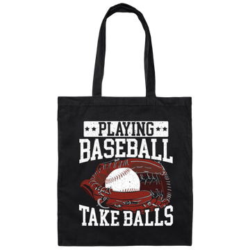 Baseball Lover, Playing Baseball Gift, Take Balls, Love Baseball, My Best Sport Canvas Tote Bag