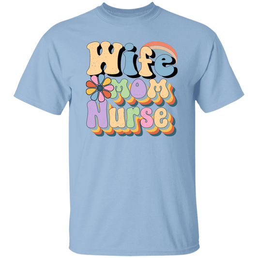 Wife Mom Nurse, Groovy Nurse, Groovy Mommy, Mother's Day Unisex T-Shirt