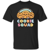 Groovy Cookies, Cookie Squad, Cute Cookie, Funny Cookie Unisex T-Shirt