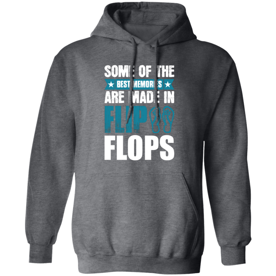 Some Of The Best Memories Are Made In Flip Flops, Flip Flops Retro Pullover Hoodie