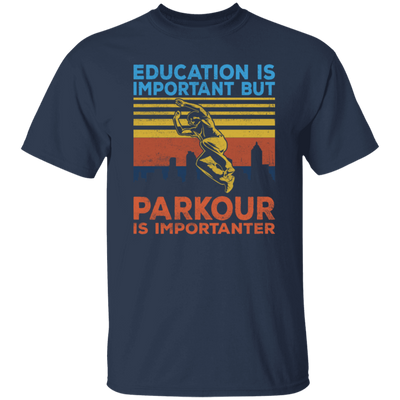 Education Is Important But Parkour Is Importanter, Retro Parkour Unisex T-Shirt