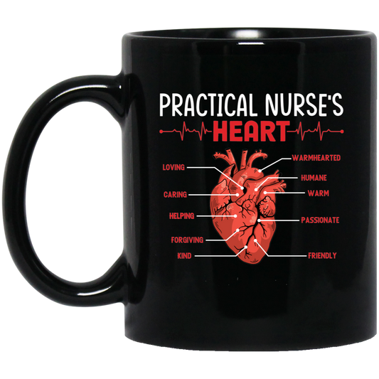 Practical Nurse Heart, Love Heart, My Heart Is Yours Black Mug