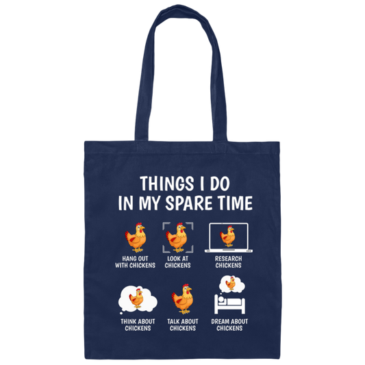 Love Chickens, Research Chickens In My Spare Time Canvas Tote Bag