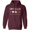 Specials Is The Best Part Of The Day, Scientist Lover Pullover Hoodie