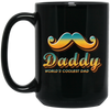 Daddy World's Coolest Dad, Best Of Dad, Father's Day Gift Black Mug