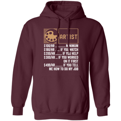 Artist Hourly Rate, Funny Artist, Best Of Artist Pullover Hoodie