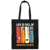Life Is Full Of Important Choices, Retro Golf, Golfing Vintage Canvas Tote Bag